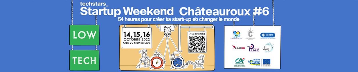 Startup Weekend Châteauroux 2022 - les 14, 15 et 16 octobre