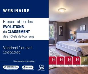 Webinaire Présentation des évolutions du classement des hôtels de tourisme le 1er avril 2022