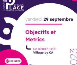 Atelier Objectifs et metrics du 29 septembre 2023