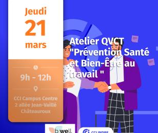 Atelier QVCT Prévention Santé et Bien-être au travail 21 mars 2024