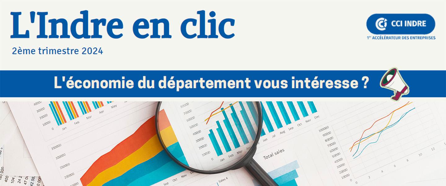 L'Indre en Clic 2e trimestre 2024